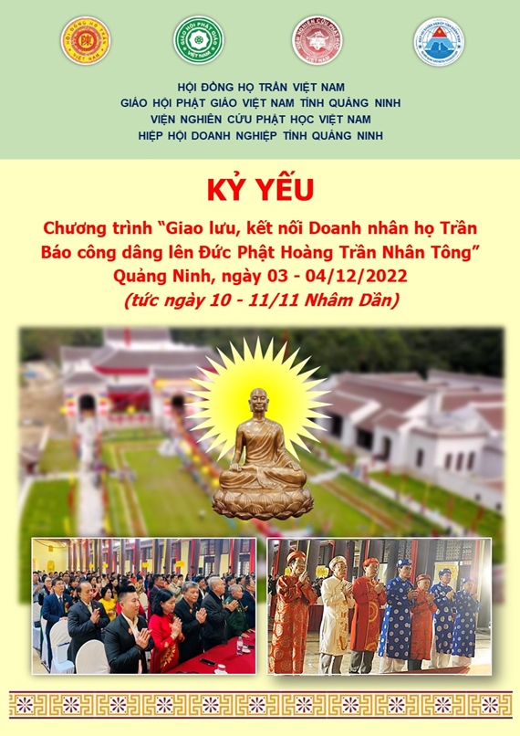Kỷ yếu Chương trình Giao lưu, kết nối Doanh nhân họ Trần Việt Nam, báo công lên Phật Hoàng Trần Nhân Tông